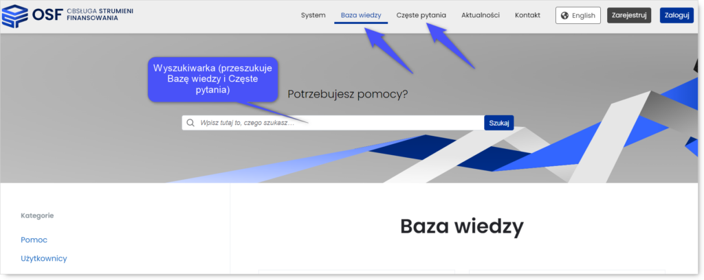 Widok strony startowej serwisu OSF. Niebieskie strzałki wskazują na moduły "Baza wiedzy" i "Częste pytania" w górnym menu. Oznaczony pasek wyszukiwarki (przeszukuje Bazę wiedzy i Częste pytania).
