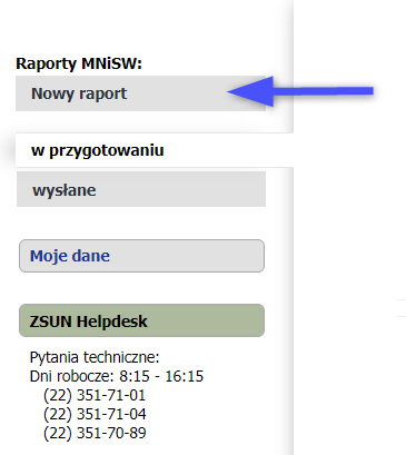 Fragment lewego menu w module "Raporty Ministerstwa (tylko statutowe i DUN)". Niebieska strzałka wskazuje opcję "Nowy raport". 