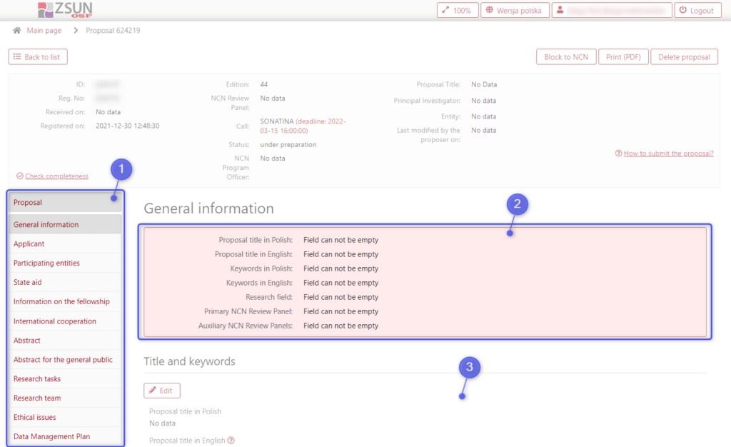 Fragment of proposal. Blue square pointing three main sections in proposal:
1. The proposal menu 
2. Checklist/Validation message 
3. The body of the section 